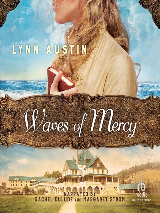 Title details for Waves of Mercy by Lynn Austin - Wait list